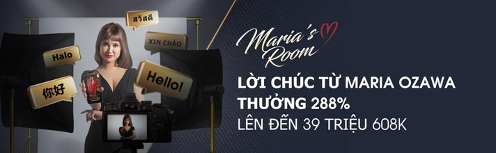 M88 thuong chao mung Maria Room